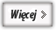 wiecej